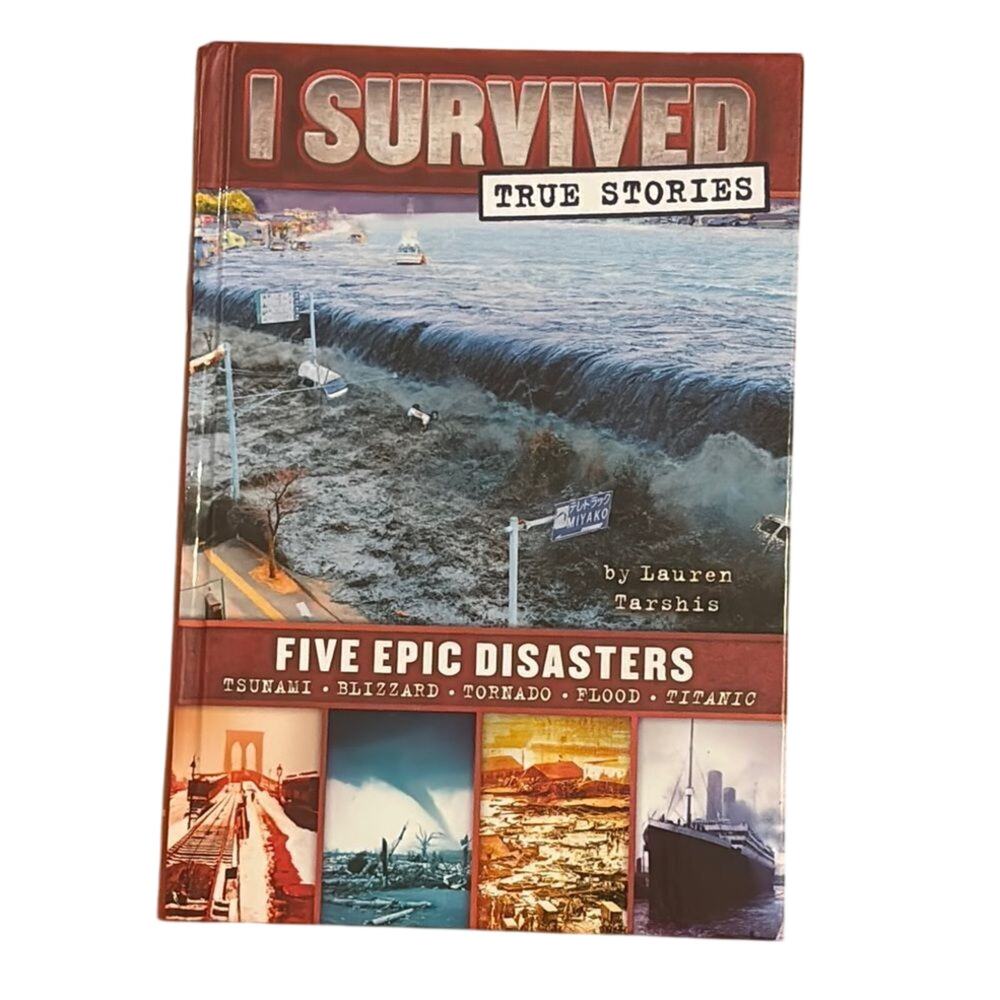 I Survived True Stories Five Epic Disasters Lauren Tarshis Hardcover